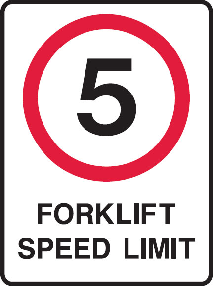 Forklift Safety Signs - Forklift Speed Limit 5
