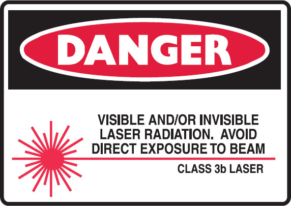 Laser/Radiation Signs  - Visible And/Or Invisible Laser Radiation Avoid Direct
