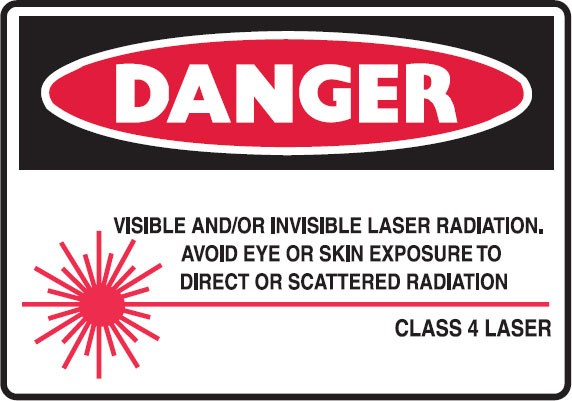 Laser/Radiation Signs  - Visible And/Or Invisible Laser Radiation Avoid Eye Or Skin