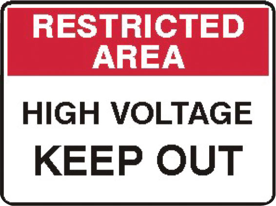 Restricted Area Signs - High Voltage Keep Out