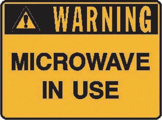 Laser/Radiation Signs  - Microwave In Use