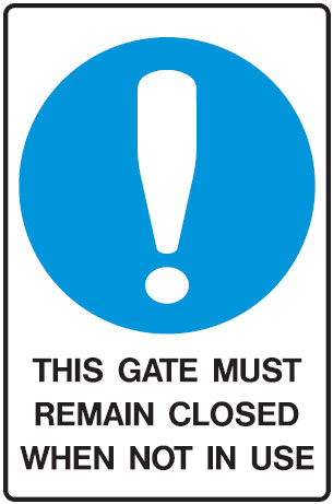 Speciality Building Site Signs - This Gate Must Remain Closed When Not In Use