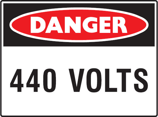 Mining Signs - 440 Volts