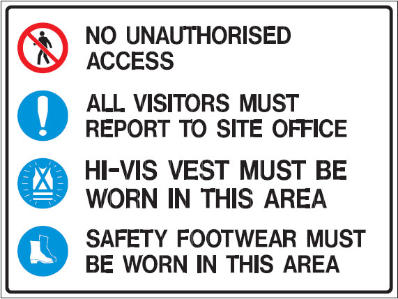 Speciality Building Site Signs - No Unauthorised Access All Visitors Must Report To Site Office