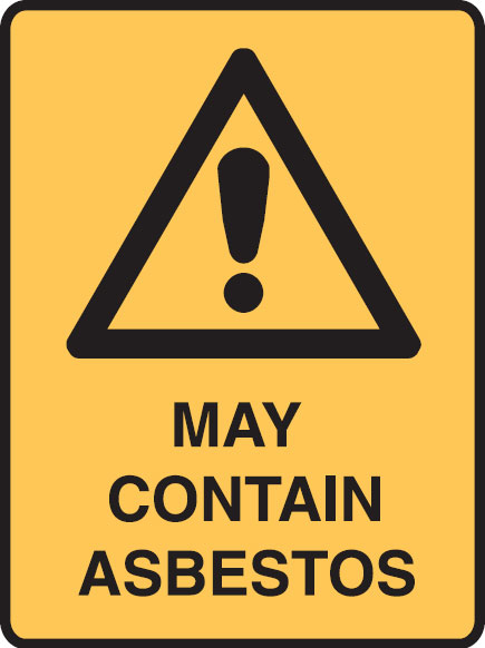 May Contain Asbestos Label