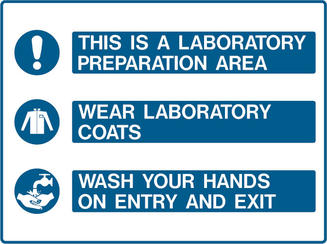 Laboratory Signs - This Is A Laboratory Preparation Area Wear Laboratory Coats