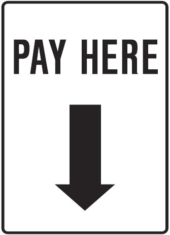 Car Park Station Signs - Pay Here, 300 x 450mm (W x H)