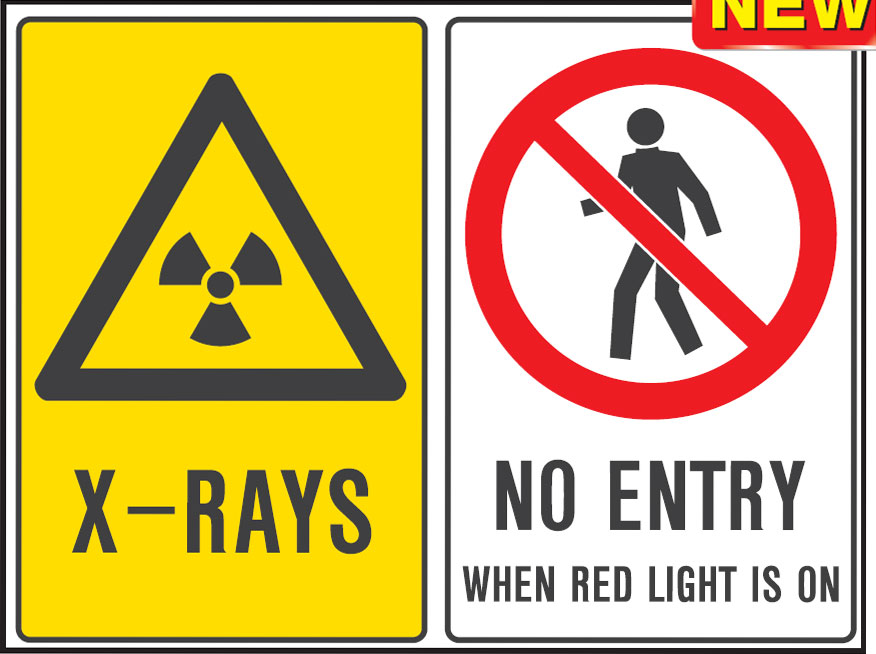 Multiple Warning Signs  - X-Rays/No Entry When Red Light Is On