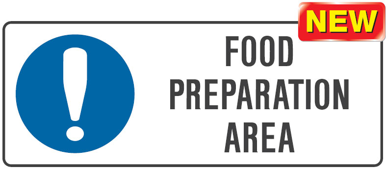 Kitchen & Food Safety Signs - Food Preparation Area