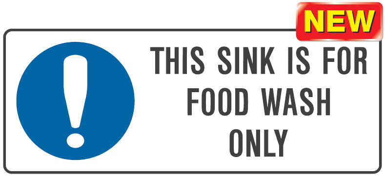 Kitchen & Food Safety Signs - This Sink Is For Food Wash Only