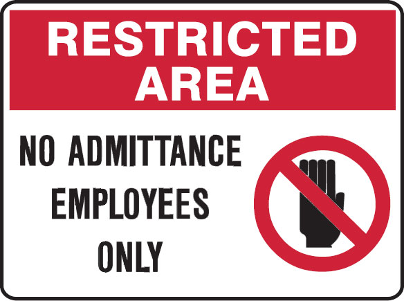 Restricted Area Signs - No Admittance Employees Only