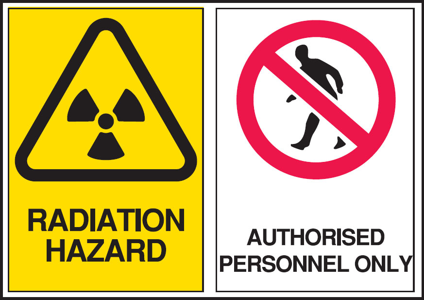 Multiple Warning Signs  - Radiation Hazard/Authorised Personnel Only