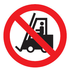 International Pictograms - No Forklifts Picto