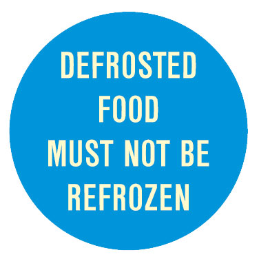 Kitchen & Food Safety Signs - Defrosted Food Must Not Be Refrozen