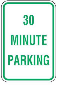 Parking Signs  - 30 Minute Parking