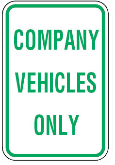 Parking Signs  - Company Vehicles Only