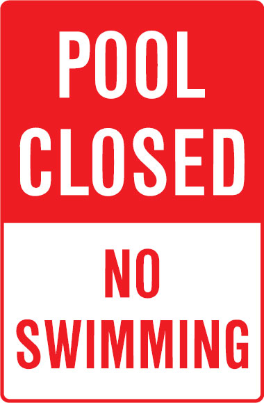 Park & Playground Signs - Pool Closed No Swimming