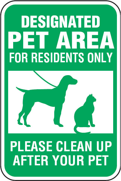 Park & Playground Signs - Designated Pet Area For Residents Only Please Clean Up After Your Pet