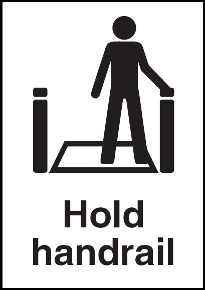 General Information Signs - Hold Handrail