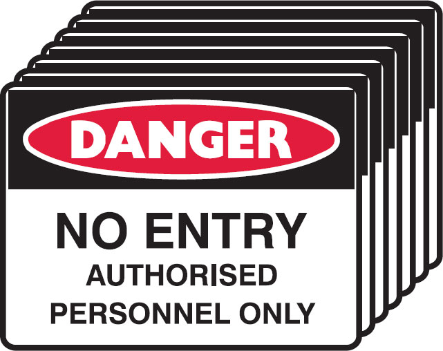 7 Pack Safety Signs  - No Entry Authorised