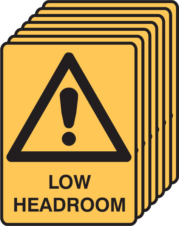 7 Pack Safety Signs  - Low Headroom