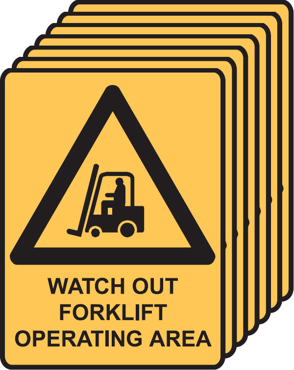7 Pack Safety Signs  - Watch Out Forklift Operating
