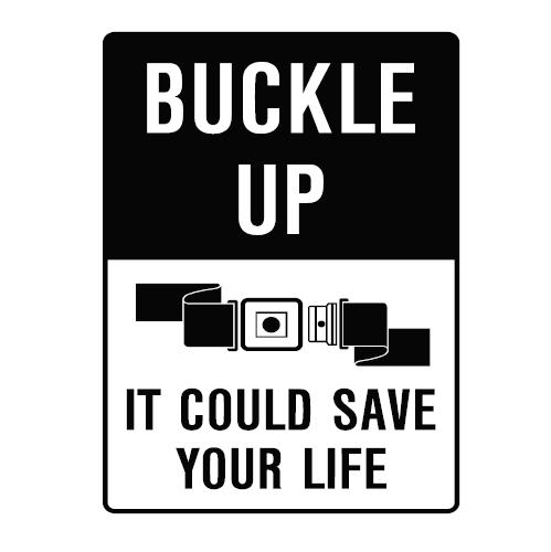 Car Park / Paystation Signs  - Buckle Up It Could Save Your Life