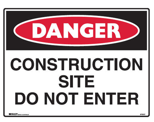 Danger Sign Polypropylene - Construction Site Do Not Enter