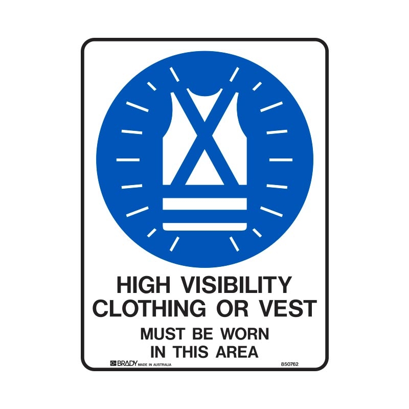 A4 Mandatory Sign - Hi Vis Clothing Must Be Worn, Polypropylene