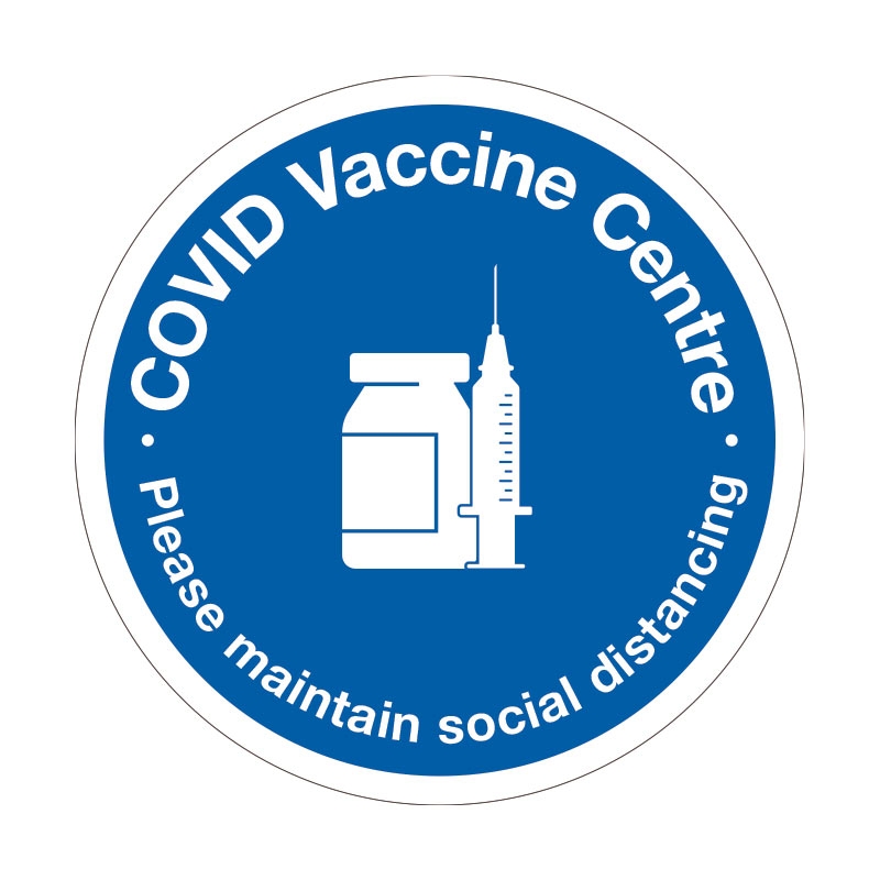 Floor & Carpet Marking Sign - COVID Vaccine Centre Please Maintain Social Distancing
