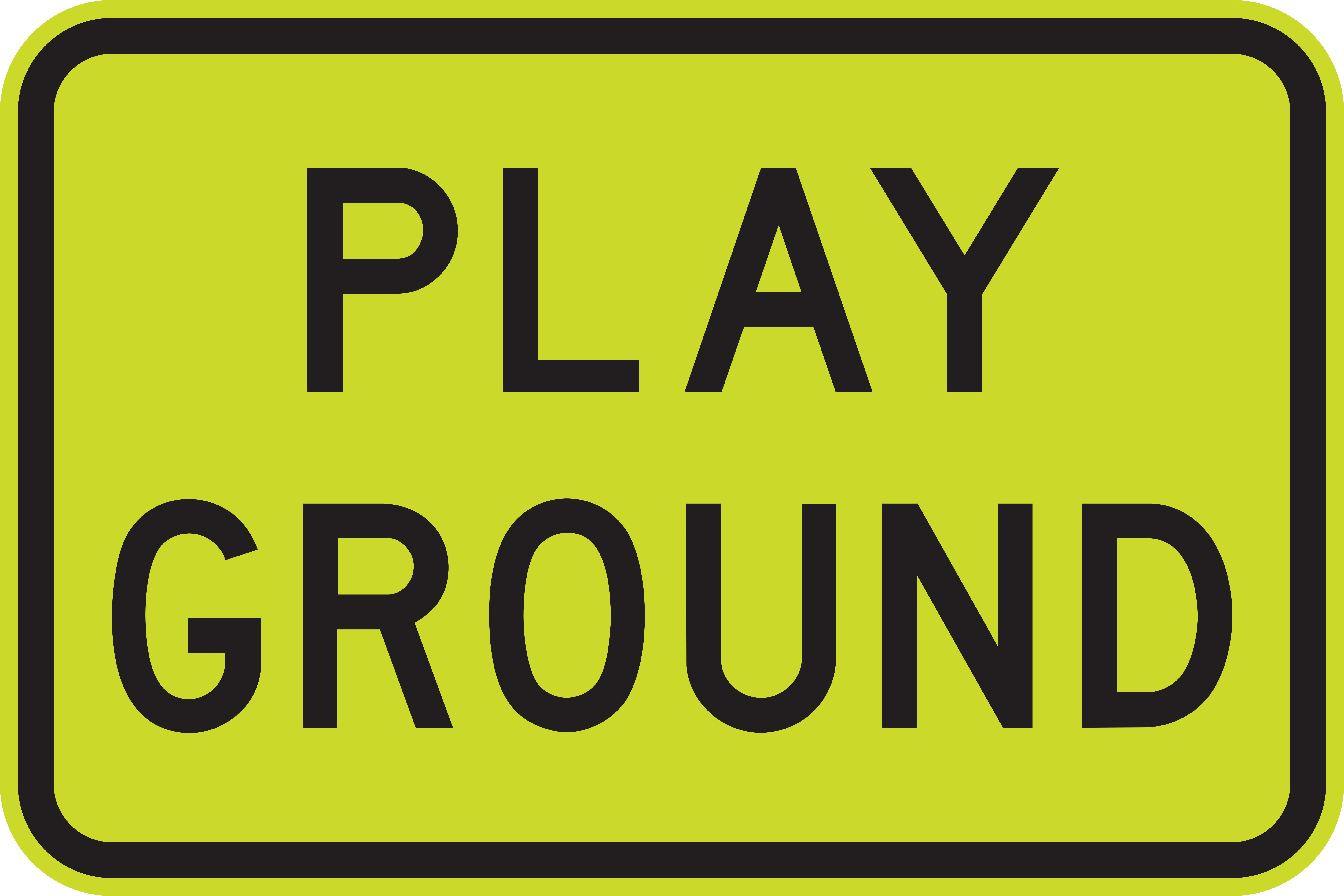 Regulatory School Signs - Play Ground