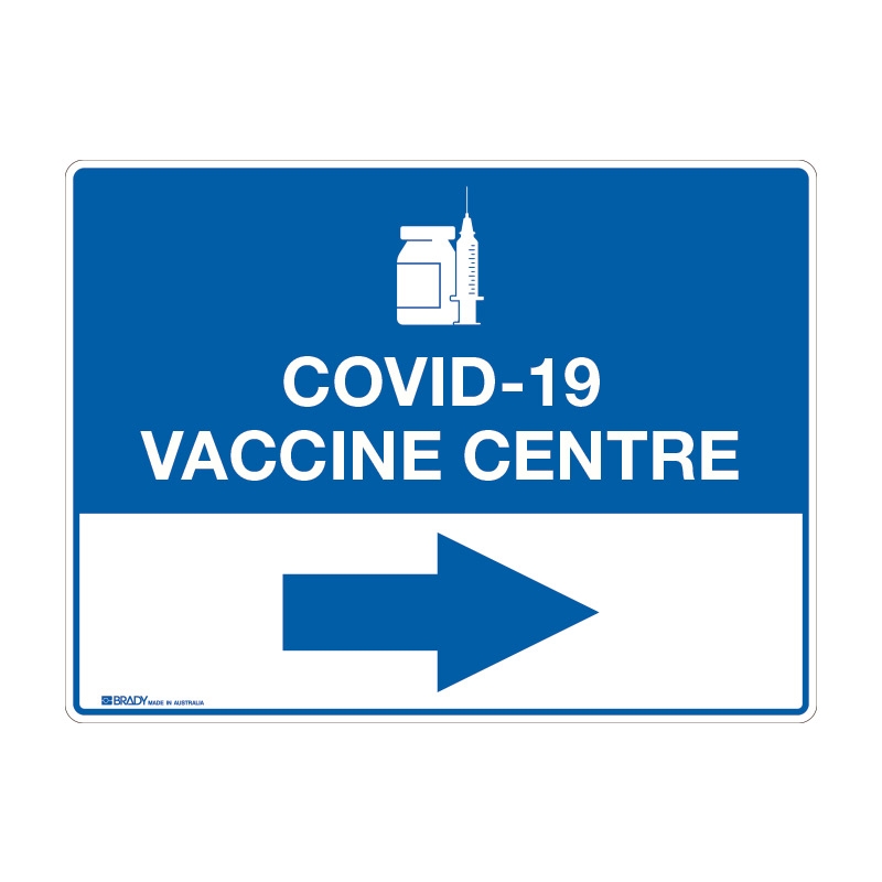COVID-19 Vaccine Centre Sign, Right