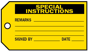 Production Tags - Special Instructions