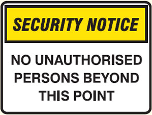Security/Surveillance Window Labels  - No Unauthorised Persons Beyond This Point