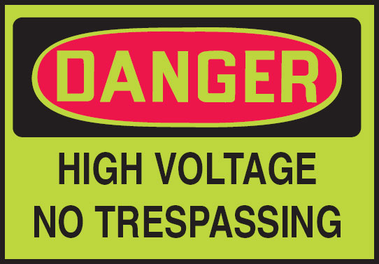 Glow Electricity Safety Label  - High Voltage No Trespassing