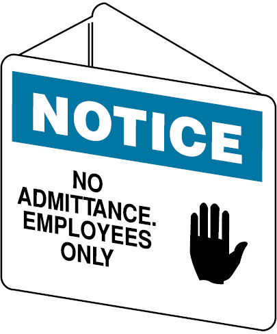 Three Dimensional Signs - No Admittance Employees Only W/Picto