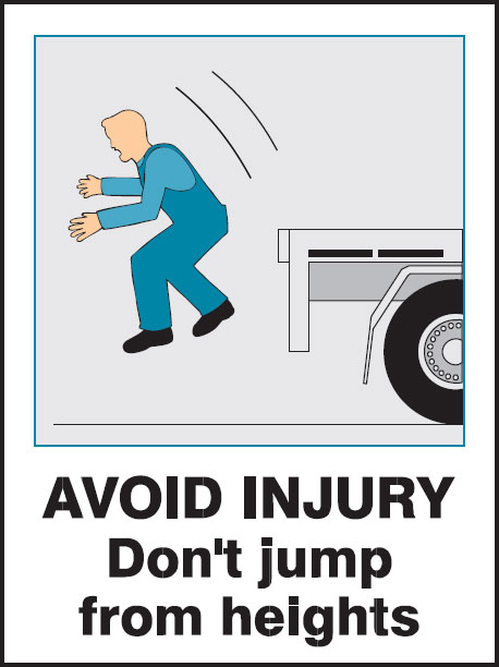 Injury Avoidance Signs - DonÂ’T Jump From Heights