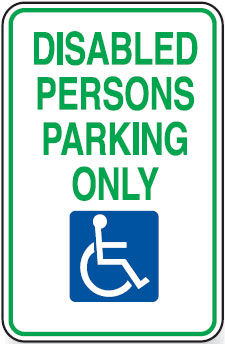Disabled Signs - Disabled Persons Parking Only W/Picto