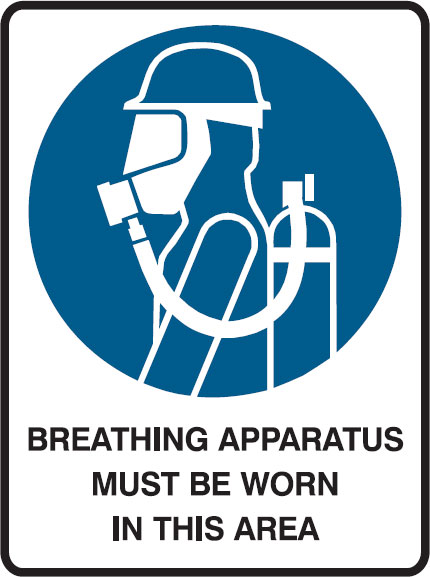 Mandatory Signs - Breathing Apparatus Must Be Worn In This Area