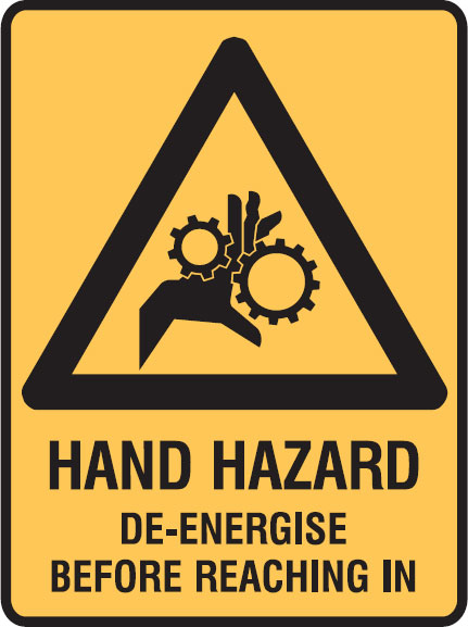 Machinery Signs - Hand Hazard De-Energise Before Reaching In W/Picto