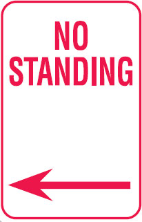 Parking Signs - No Standing Arrow Left