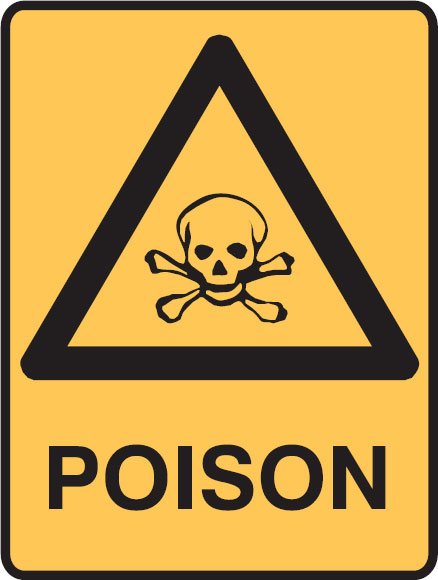 Hazardous Substance Signs  - Poison