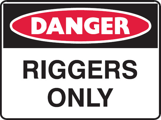 Mining Signs - Riggers Only