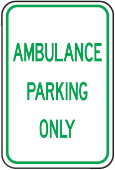 Parking Signs - Ambulance Parking Only