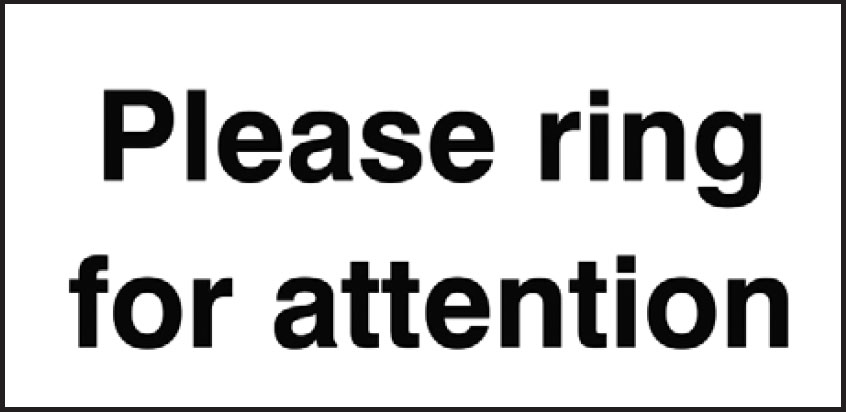 General Information Signs - Ring For Attention