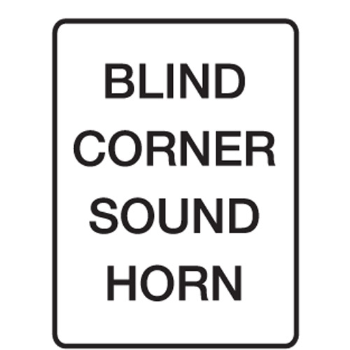 Mandatory Signs - Blind Corner Sound Horn