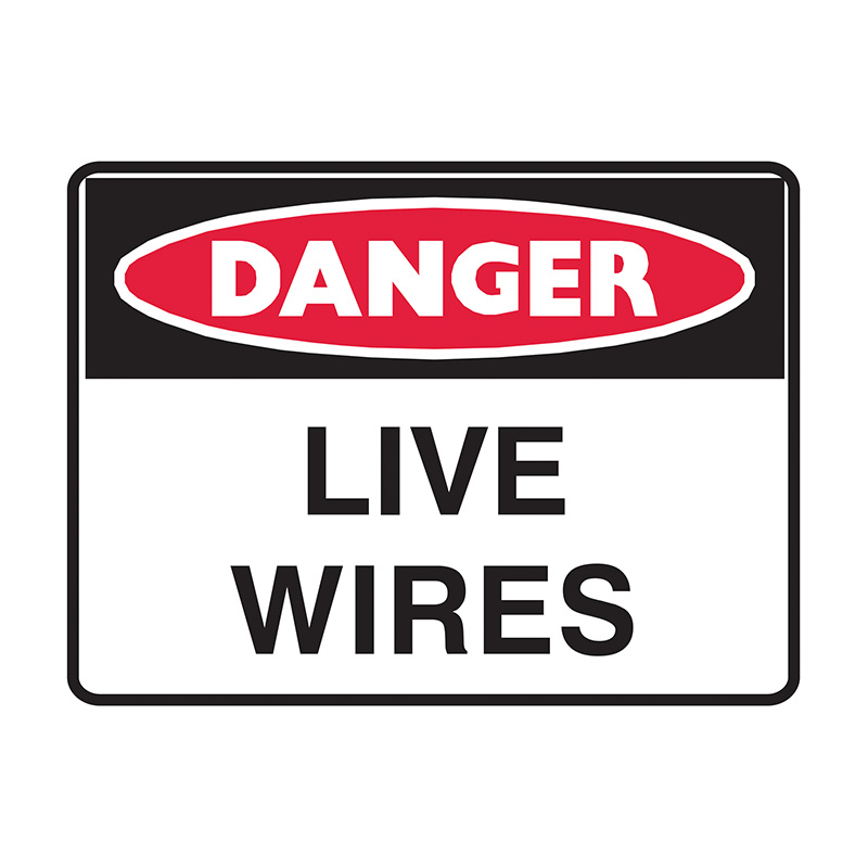 Danger Sign - Live Wires, 600mm (W) x 450mm (H), Flute
