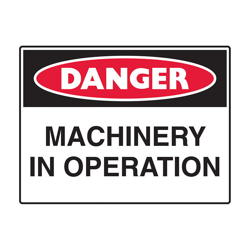 Danger Sign - Machinery In Operation, 600mm (W) x 450mm (H), Flute