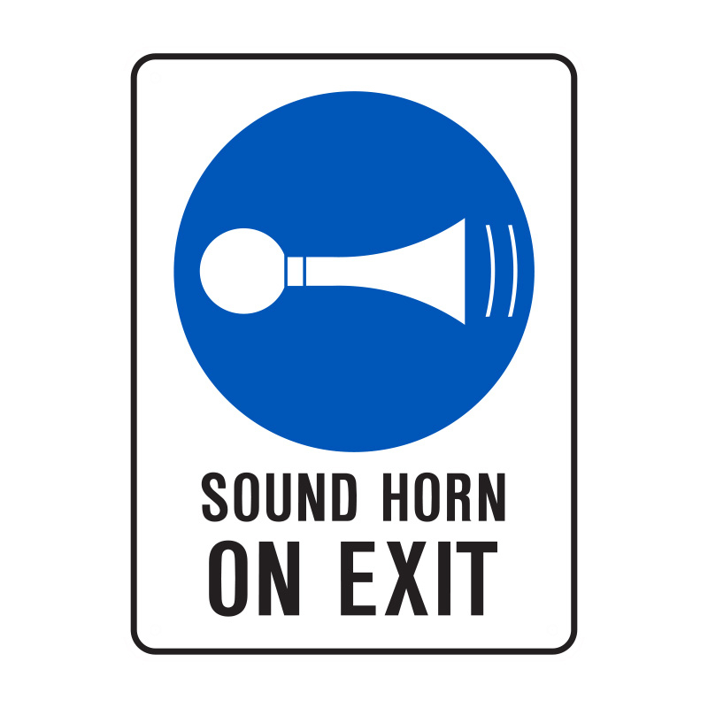 Forklift Safety Signs - Sound Horn On Exit, 225mm (W) x 300mm (H), Metal 