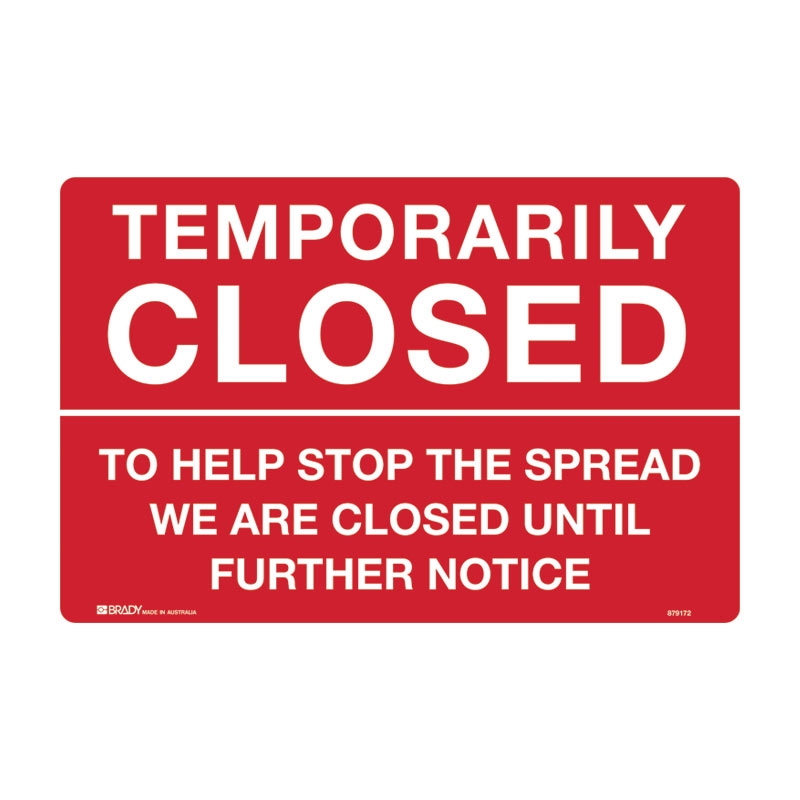 Open/Closed Sign - Temporarily Closed To Help The Stop The Spread